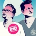 Dummejungs - Epic - Original Mix ()