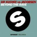 Dr. Kucho!, Jacobsen - Beyond The Rave