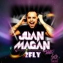 Juan Magan - 2 Fly