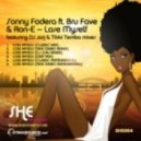 Sonny Fodera feat. Bru Fave & Ron E - Lose Myself (Tikki Tembo Remix)