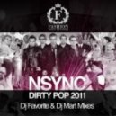 NSync - Dirty Pop (DJ Favorite & DJ Mart Remix)