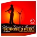 Johnny Bravo & Mieczyk Ft. Free On Stage - Sunrise I Feel (Loui & Brejo Vocal Mix)