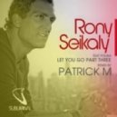 Rony Seikaly feat. Polina - Let You Go