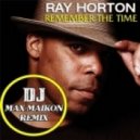 Ray Horton - Remember The Time