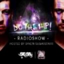 Syke\\\'n\\\'Sugarstarr - Do The Hip Radio Show #97 ()