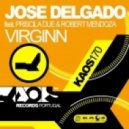 Jose Delgado - Virginn feat. Priscila Due & Robert Mendoza