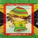 Funky Destination - Jamaican (Postino remix)