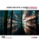 Jason Van Wyk & Audien - Someday