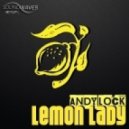 Andy Lock - Lemon Lady