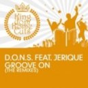 D.O.N.S. feat. Jerique - Groove On