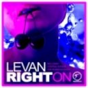 Levan - Right On