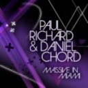 Paul Richard & Daniel Chord - Massive In Miami (David Amo & Julio Navas Remix)