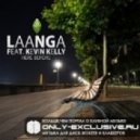 Laanga Feat. Kevin Kelly - Here Before