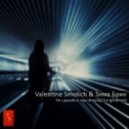 Valentine Smolich & Tima Brik - Не сдавайся,Иди вперёд (Original Mix)