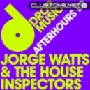 Jorge Watts & The House Inspectors - Groove On (Original Mix)