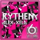 Alex Xela - Rythem - Original Mix ()