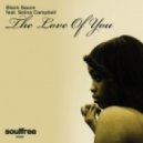 Black Sauce Feat. Selina Campbell - The Love Of You