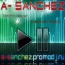 VA - A-Sanchez - Electro House MegaMix 2011.f