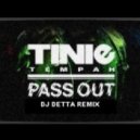 Dj Detta - Pass Out Remix