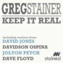 Greg Stainer - Keep It Real