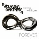Wolfgang Gartner feat. Will.I.Am - Forever