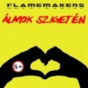 FlameMakers - Almok Szigeten