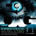 E-Spectro & Trox - You Call It Magic (Glenn Morrison Recreation Mix)