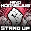 King Kornelius - Stand Up