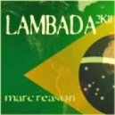 Marc Reason - Lambada 2011