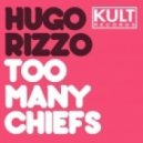 Hugo Rizzo - Not Enough Indians - Original Mix