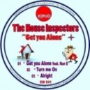 The House Inspectors - Turn Me On