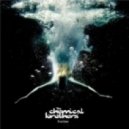 Chemical Brothers - Dissolve