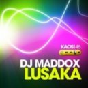 DJ Maddox - Lusaka
