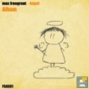 Max Freegrant feat. IRMA - Kiss (Original Mix)