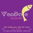 Paul Vinitsky Pres. Alien feat. Ruma - Two Worlds