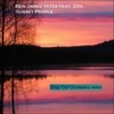 Ben Yates feat Zita - Sunset People (Drop Out Orchestra Remix)