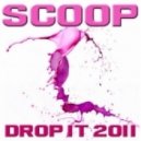 Scoop - Drop It Reloaded