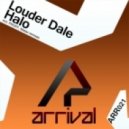 Louder Dale - Halo