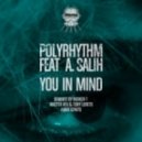 PolyRhythm feat. A. Salih - You In Mind (Deeper Touch Mix)