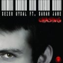 Sezer Uysal Feat. Sarah Jane - Chasing (Original Vocal Mix)