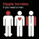 Hippie Torrales - If You Need A Man (Cdocks Earthshaker Vocal Mix)