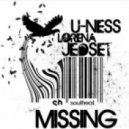 U-Ness & Jedset feat. Lorena - Missing