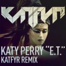 Katy Perry - E.T.