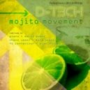 d-t3ch - Mojito Movement (Thano Vessi Extra Rum Remix)