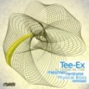 Tee-Ex - As Simple As That - Mesmer Remix