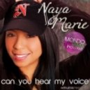 Henny-M feat. Naya Marie - Can You Hear My Voice