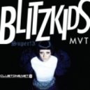 BLITZKIDS mvt. - Water (Dem Slackers Remix)