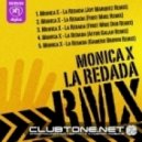 Monica X - La Redada (First Mike Remix)