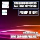 Smashing Groovers - Pump It Up feat. Luke Petterson (Extended Mix)