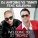 DJ Antoine - Welcome To St.Tropez